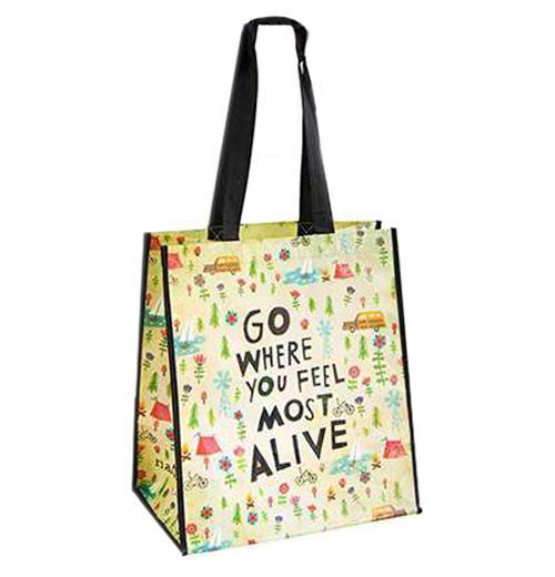 Natural Life Go Where You Feel Most Alive Grocery Tote Bag